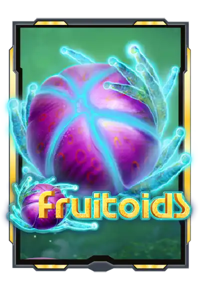 fruitoids